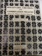 Boulevard, Chevron, and Combination Weaves…