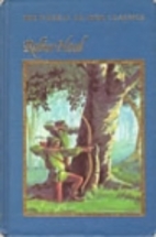 Robin Hood (The Weekly Reader Classics) by…
