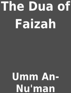 The Dua of Faizah by Umm An-Nu'man