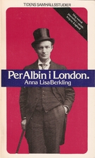 Per Albin i London : ung svensk journalist…