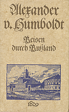 Reisen durch Rußland 1829. Aufgezeichnet…
