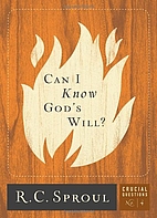 Can I Know God's Will? (Crucial…