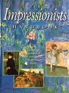 Impressionists Handbook by Unnamed Unnamed