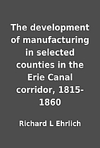 The development of manufacturing in selected…