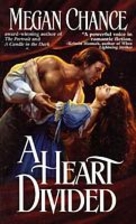A Heart Divided by Megan Chance