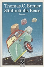 Säntimäntls Reise by Thomas C. Breuer