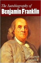 The Autobiography of Benjamin Franklin by…