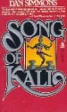 Song of Kali by Dan Simmons
