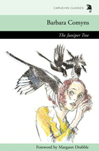 The Juniper Tree by Barbara Comyns