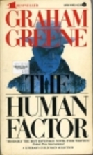 The Human Factor by Graham Greene