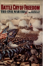 Battle Cry of Freedom: The Civil War Era by…