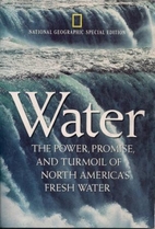 National Geographic Special Edition: Water:…