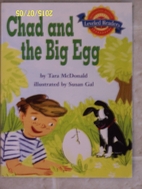 Chad and the Big Egg by Tara McDonald