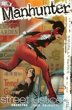 Manhunter Vol. 1: Street Justice (DC Comics)…