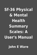 Sf-36 Physical & Mental Health Summary…