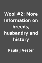 Wool #2: More Information on breeds,…