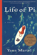 Life of Pi : a novel by Yann Martel