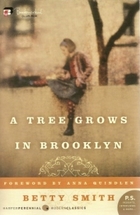 A Tree Grows in Brooklyn by Betty Smith