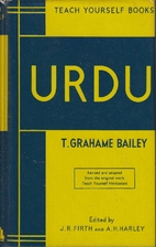 Teach Yourself : Urdu by T. Grahame Bailey
