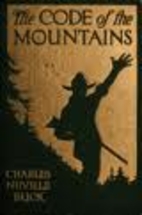 The code of the mountains by Charles Neville…