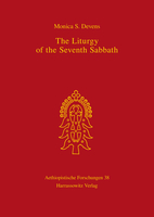 The Liturgy of the Seventh Sabbath : A Betä…