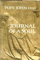 Journal of a soul by Pope John XXIII