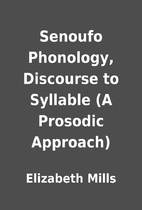 Senoufo Phonology, Discourse to Syllable (A…