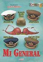 Mi general by Jaime de Armiñán