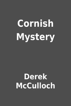 Cornish Mystery by Derek McCulloch