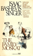 The Family Moskat by Isaac Bashevis Singer