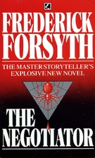 The Negotiator by Frederick Forsyth