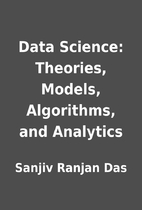 Data Science: Theories, Models, Algorithms,…