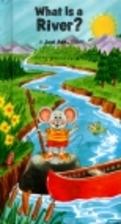 What is a river? (A Just ask book) by Chris…