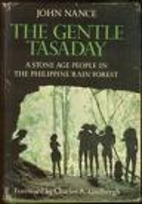 The Gentle Tasaday: A Stone Age People in…