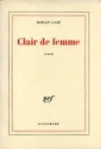 Clair de femme by Romain Gary