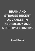 BRAIN AND STRAUSS RECENT ADVANCES IN…