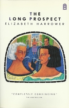 The Long Prospect by Elizabeth Harrower