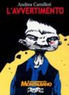 L'avvertimento (in Un mese con Montalbano)…