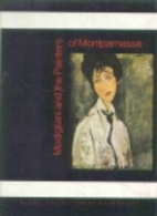 Modigliani and the Painters of Montparnasse…