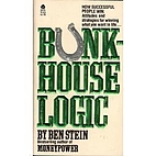 Bunkhouse Logic by Ben Stein