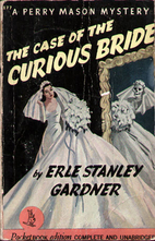 The Case of the Curious Bride by Erle…