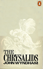 The Chrysalids by John Wyndham