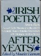 Irish Poetry After Yeats: 7 Poets by Maurice…