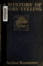 A history of story-telling by Arthur Ransome