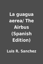 La guagua aerea/ The Airbus (Spanish…