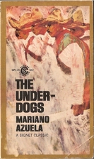 The Underdogs by Mariano Azuela