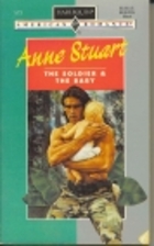 The Soldier and the Baby by Anne Stuart