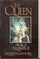 The Queen: The Life of Elizabeth II by…