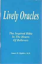 Lively oracles: The inspired Bible in the…