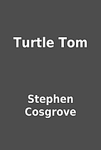 Turtle Tom by Stephen Cosgrove